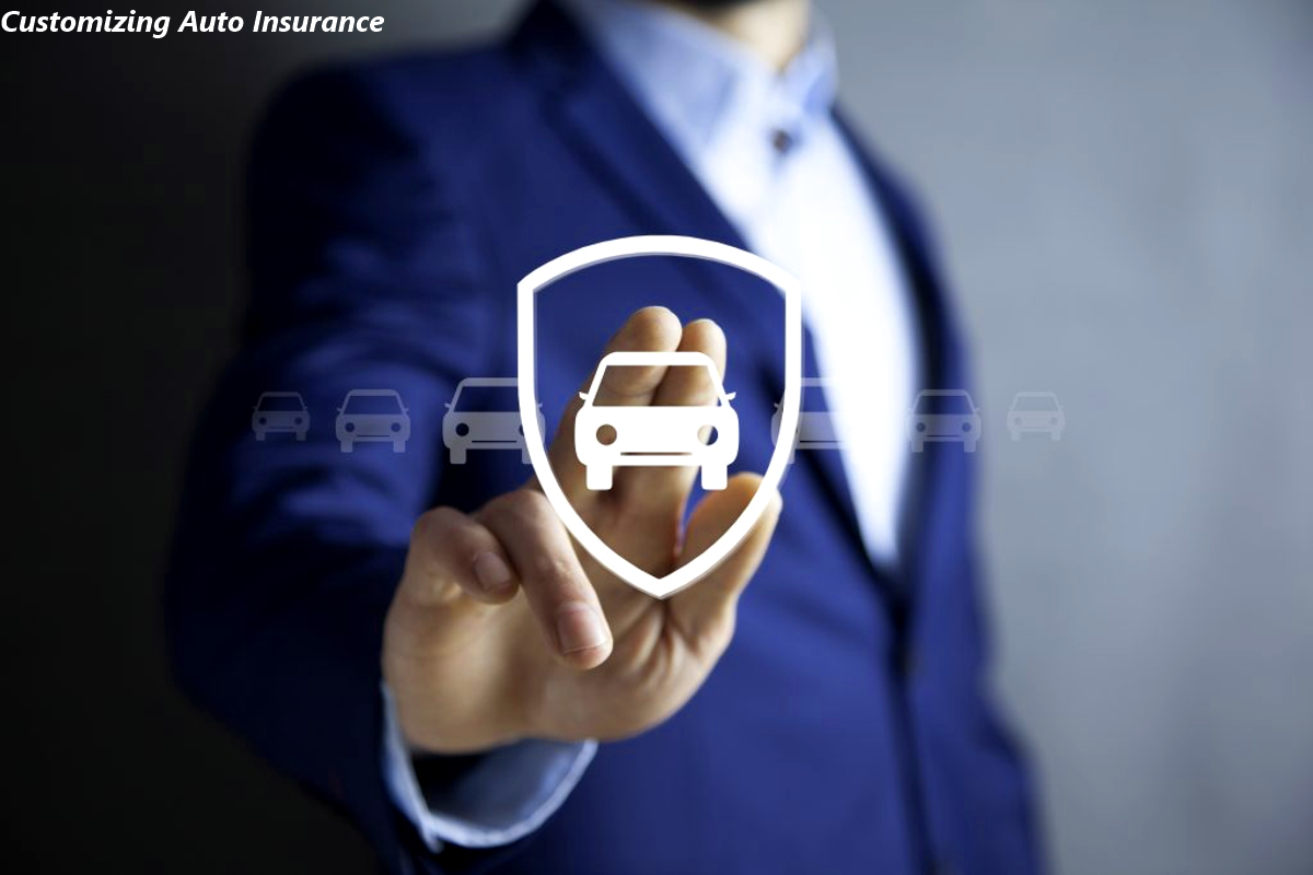 Customizing Auto Insurance: Tailored Solutions for Drivers